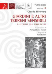 Giardini e altri terreni sensibili. Sulle tracce delle forme di vita.pdf