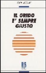 Il grido è sempre giusto.pdf