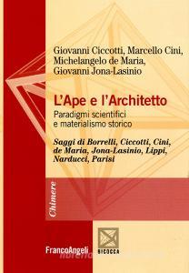 L ape e larchitetto. Paradigmi scientifici e materialismo storico.pdf