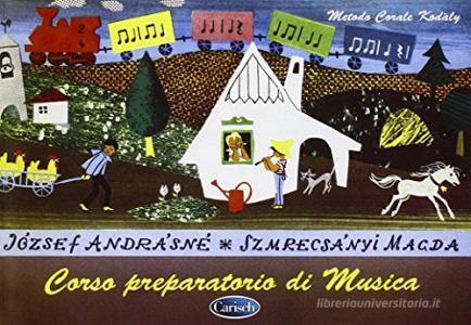 Metodo corale Kodaly. Corso preparatorio di musica.pdf