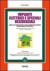 Impianti elettrici e speciali residenziali. Con Contenuto digitale per download e accesso on line.pdf