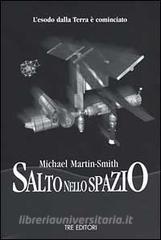 Salto nello spazio. Lesodo dalla terra è cominciato.pdf