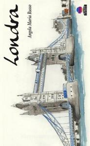 Londra, taccuino di viaggio. Ediz. illustrata.pdf