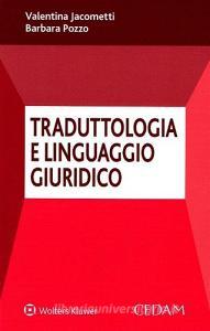 Traduttologia e linguaggio giuridico.pdf