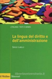 La lingua del diritto e dellamministrazione.pdf
