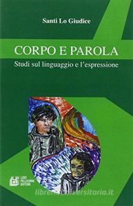 Corpo e parola. Studi sul linguaggio e lespressione.pdf