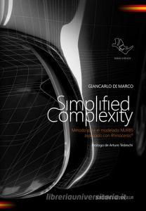 Simplified complexity. Método para el modelado NURBS avanzado con Rhinoceros. Ediz. integrale.pdf