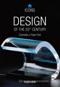Design of the 20th century. Ediz. italiana.pdf