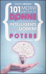 101 motivi per cui le donne sono più intelligenti degli uomini ma non sono al potere.pdf