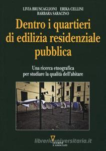 Dentro i quartieri di edilizia residenziale pubblica. Una ricerca etnografica per studiare la qualità dellabitare.pdf