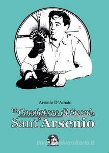 Un cacciatore di suoni a SantArsenio.pdf