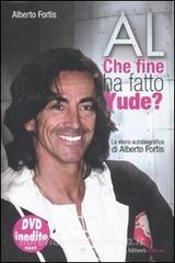 Al. Che fine ha fatto Yude? Con DVD.pdf