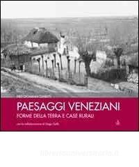Paesaggi veneziani. Forme della terra e case rurali.pdf