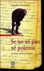 Se no xé pan xé polenta. Curiosità e golosità venete.pdf