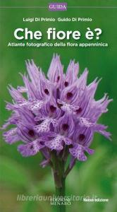 Che fiore è? Atlante fotografico della flora appenninica.pdf