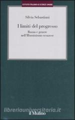 I limiti del progresso. Razza e genere nellIlluminismo scozzese.pdf