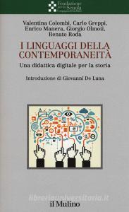 I linguaggi della contemporaneità. Una didattica digitale per la storia.pdf