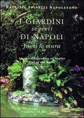 I giardini segreti di Napoli. Fuori le mura.pdf