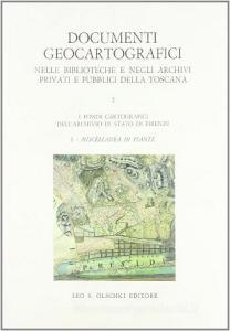 Documenti geocartografici nelle biblioteche e negli archivi privati e pubblici della Toscana vol.2.1.pdf