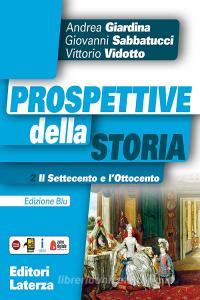 Prospettive della storia. Ediz. blu. Per le scuole superiori. Con e-book. Con espansione online vol.2.pdf