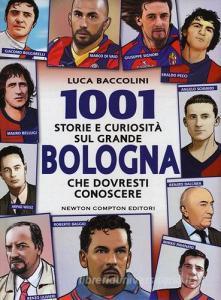 1001 storie e curiosità sul grande Bologna che dovresti conoscere.pdf