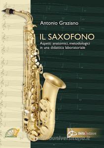 Il saxofono. Aspetti anatomici, metodologici in una didattica laboratotiale.pdf