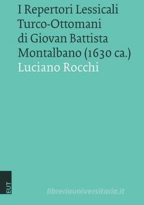 I repertori lessicali turco-ottomani di Giovan Battista Montalbano (1630 ca.).pdf