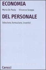 Economia del personale. Selezione, formazione, incentivi.pdf