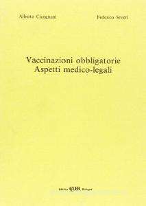 Vaccinazioni obbligatorie. Aspetti medico-legali.pdf
