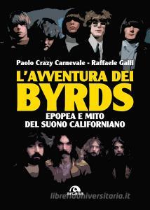 L avventura dei Byrds. Epopea e mito del suono californiano.pdf