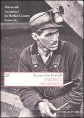 America profonda. Due secoli raccontati da Harlan County, Kentucky.pdf