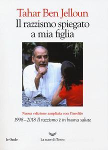 Il razzismo spiegato a mia figlia. Con «1998-2018. Il razzismo è in buona salute».pdf