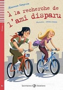 À la recherche de lami disparu. Con CD Audio. Con espansione online.pdf