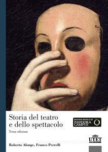 Storia del teatro e dello spettacolo.pdf