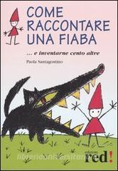 Come raccontare una fiaba... e inventarne cento altre.pdf