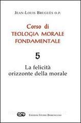 Corso di teologia morale fondamentale vol.5.pdf