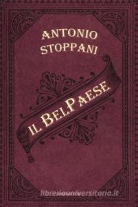 Il Bel Paese. Conversazioni sulle bellezze naturali.pdf