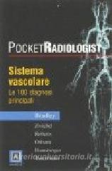 Pocket radiologist. Sistema vascolare. Le 100 diagnosi principali.pdf