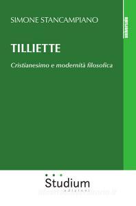Tilliette. Cristianesimo e modernità filosofica.pdf