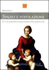 Spazio e popolazione. Temi di geopolitica e geoeconomia della popolazione.pdf
