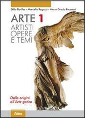 Arte. Artisti. Dalle origini allarte gotica. Per le Scuole superiori. Con espansione online vol.1.pdf