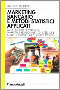 Marketing bancario e metodi statistici applicati vol.3.pdf