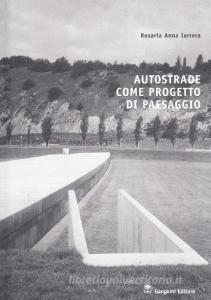 Autostrade come progetto di paesaggio.pdf