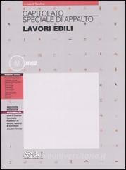 Capitolato speciale di appalto lavori edili. Con CD-ROM.pdf