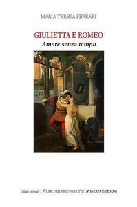 Giulietta e Romeo. Amore senza tempo.pdf
