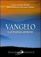Vangelo e Atti degli apostoli. Nuova versione ufficiale della Conferenza Episcopale Italiana.pdf