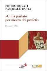 «Ci ha parlato per mezzo dei profeti». Ermeneutica biblica.pdf