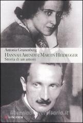 Hannah Arendt e Martin Heidegger. Storia di un amore.pdf