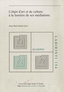 L objet dart et de culture à la lumière de ses médiations.pdf
