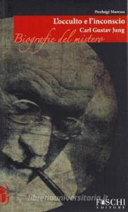Carl Gustav Jung. Locculto e linconscio.pdf